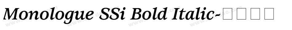 Monologue SSi Bold Italic字体转换